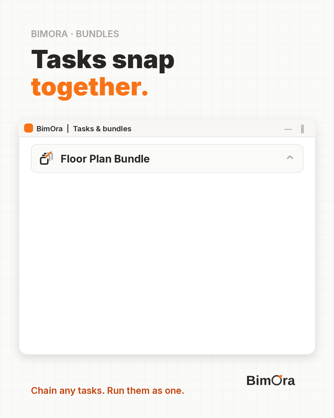 Tasks snap together
